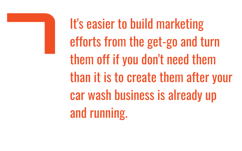 create-car-wash-marketing-efforts-from-the-get-go.png